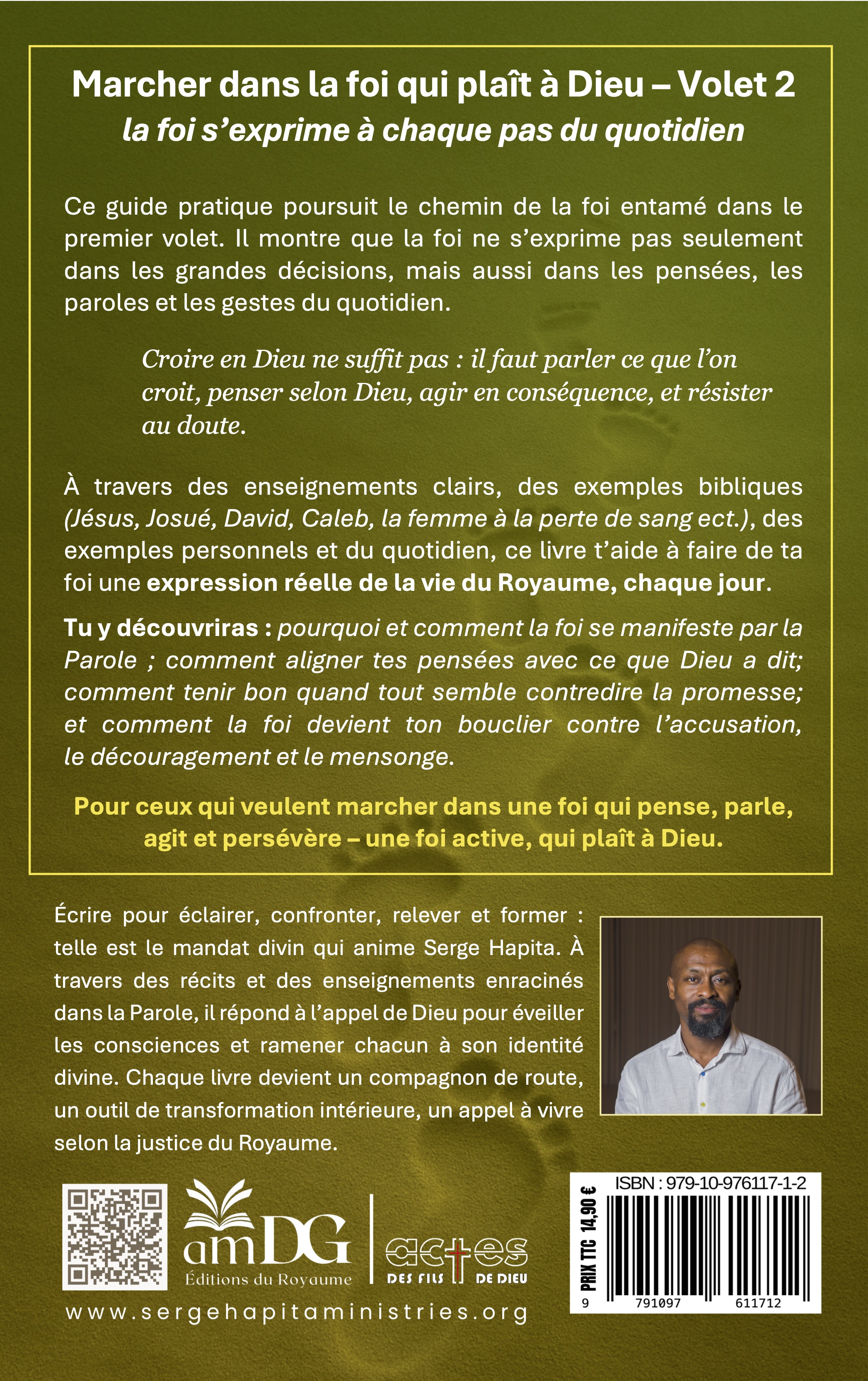 Marcher dans la foi qui plaît à Dieu - Quatrième de couverture